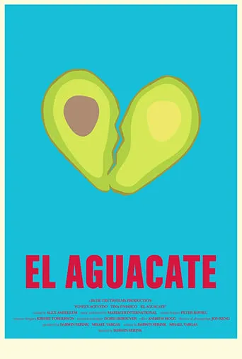 The Avocado movie poster - Entertainment content