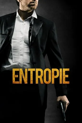 Entropie movie poster - Rated 3.7/10