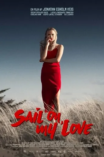 Sail On, My Love movie poster - Rated 4.5/10