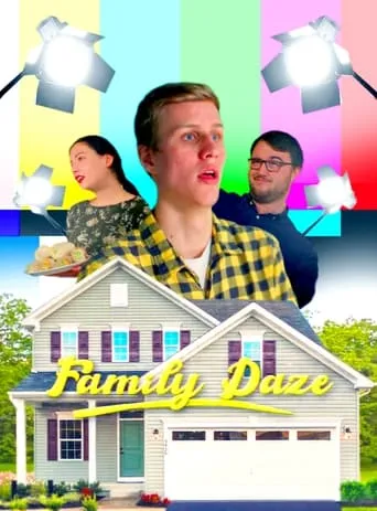 Family Daze movie poster - Entertainment content