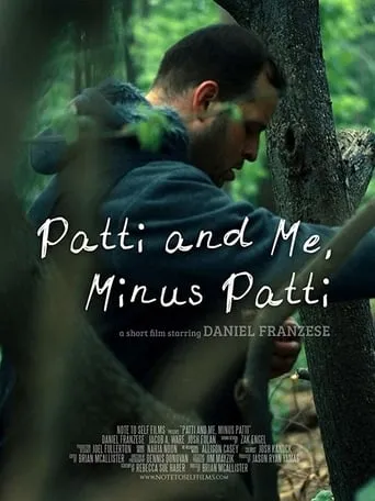 Patti and Me, Minus Patti movie poster - Rated 7/10