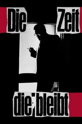 Die Zeit die bleibt movie poster - Entertainment content