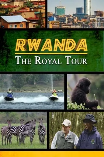 Rwanda: The Royal Tour movie poster - Entertainment content