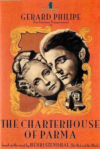 The Charterhouse of Parma movie poster - Rated 6.3/10