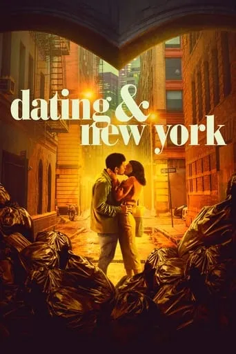 Dating & New York movie poster - Rated 4.6/10