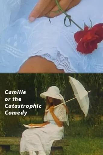 Camille or the Catastrophic Comedy movie poster - Rated 6/10