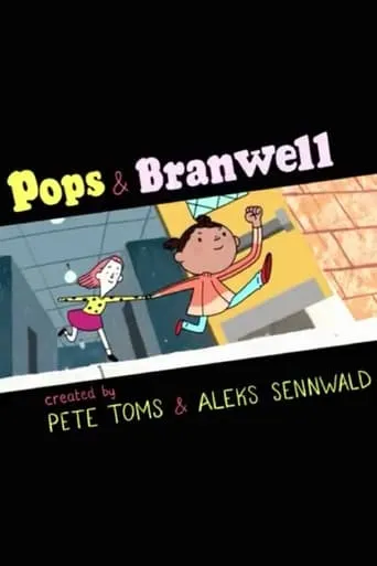 Pops and Branwell movie poster - Rated 6.7/10
