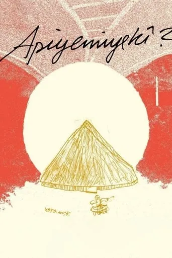 Apiyemiyekî? movie poster - Rated 5/10