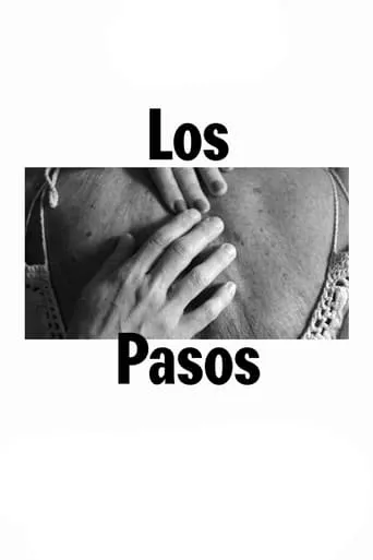 Los pasos movie poster - Rated 2/10
