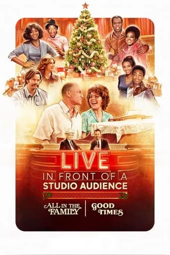 Live in Front of a Studio Audience: "All in the Family" and "Good Times" movie poster - Rated 6.1/10
