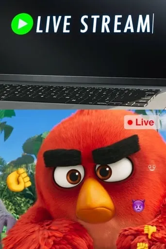 Angry Birds: Live Stream movie poster - Rated 6.2/10