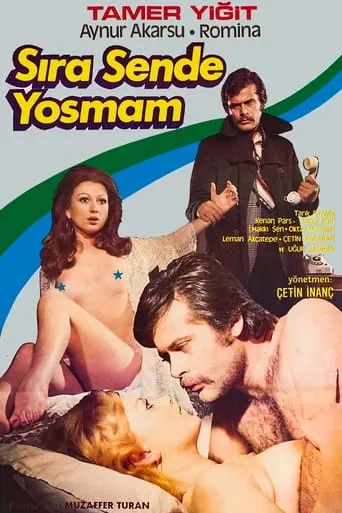 Sıra Sende Yosmam movie poster - Entertainment content