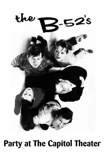 The B-52's: Party at The Capitol Theatre movie poster - Entertainment content