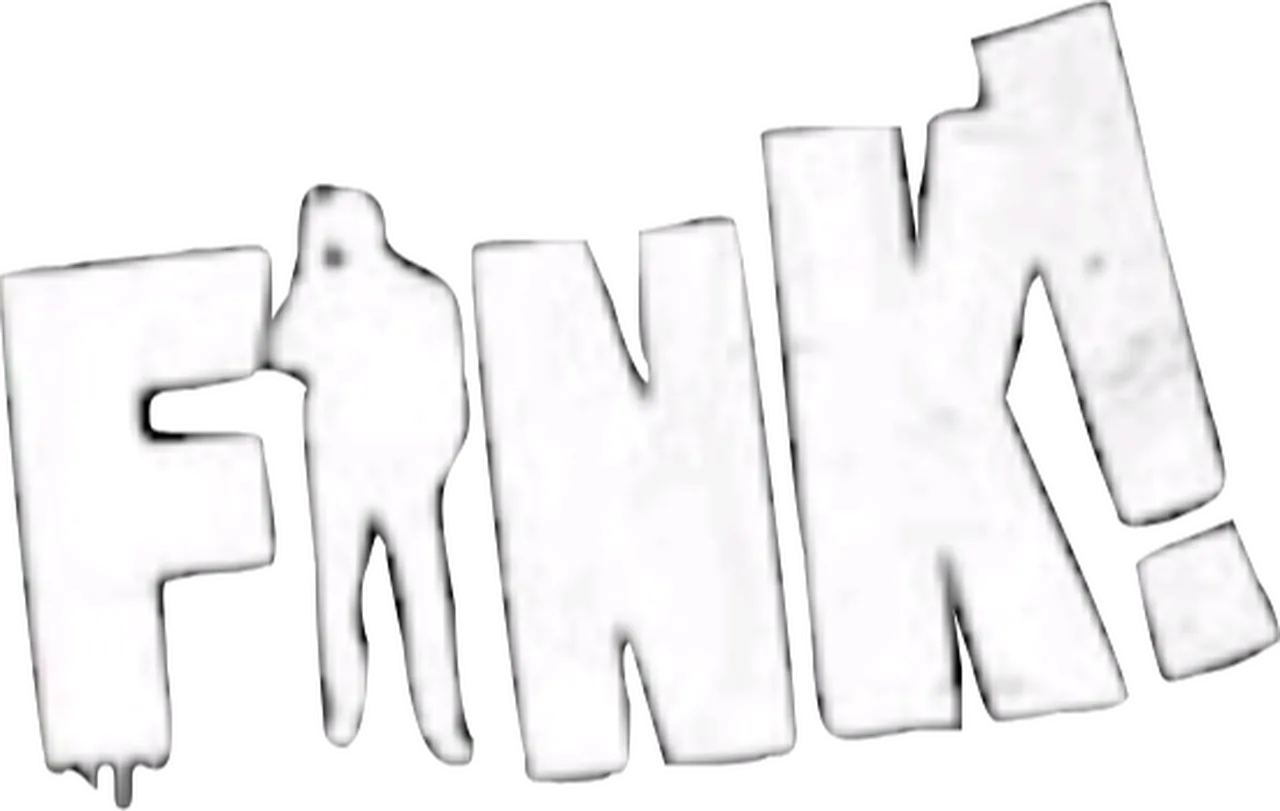 Fink!