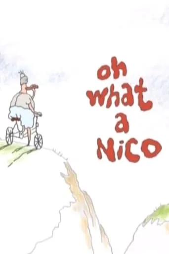 Oh What a Nico movie poster - Rated 6/10