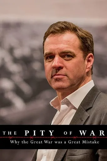 The Pity of War movie poster - Rated 6/10