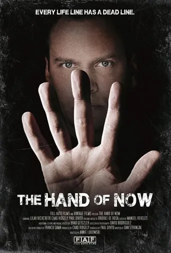The Hand of Now movie poster - Rated 9/10