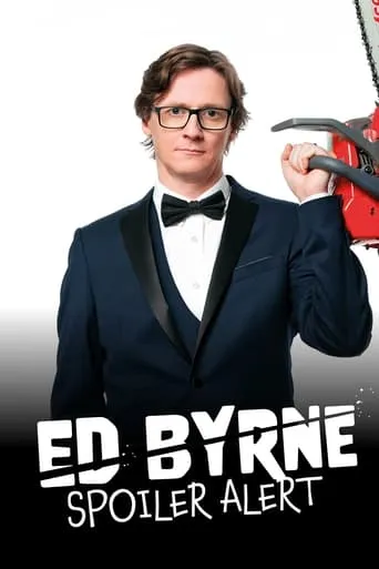 Ed Byrne: Spoiler Alert movie poster - Rated 5/10