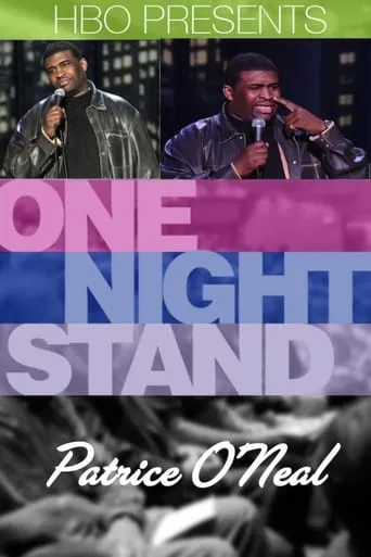 Patrice O'Neal: One-Night Stand movie poster - Entertainment content