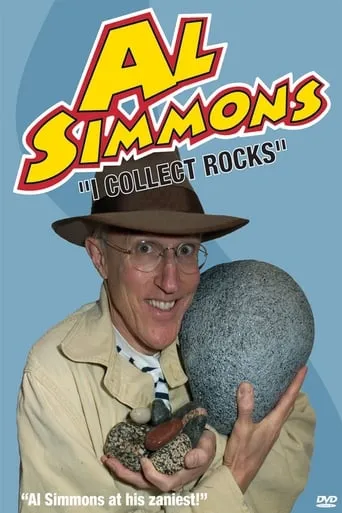 Al Simmons: I Collect Rocks movie poster - Entertainment content