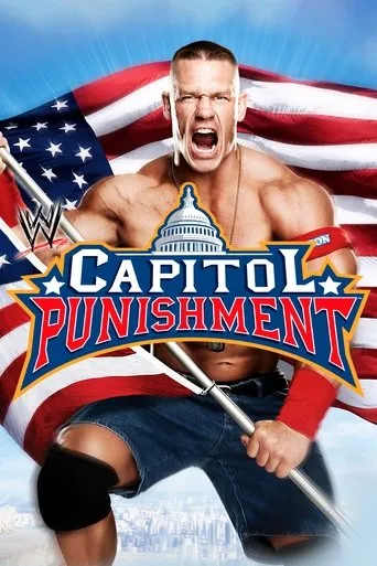 WWE Capitol Punishment 2011 movie poster - Rated 6.8/10