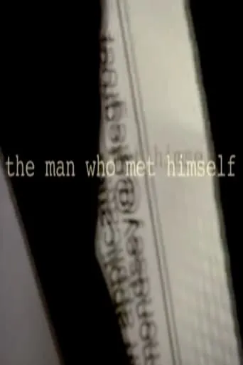 The Man Who Met Himself movie poster - Rated 10/10