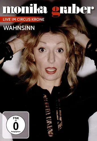 Monika Gruber: Wahnsinn movie poster - Entertainment content