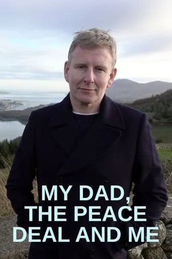 My Dad, the Peace Deal and Me movie poster - Entertainment content
