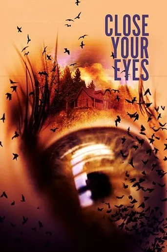 Close Your Eyes movie poster - Entertainment content
