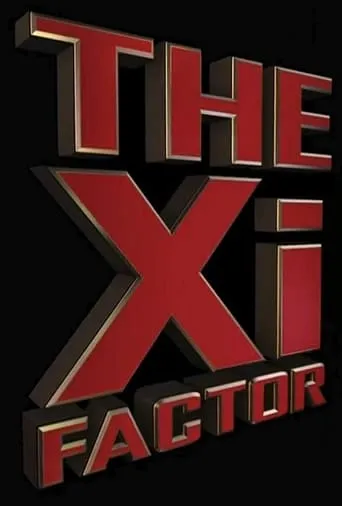 The Xi Factor movie poster - Rated 5/10