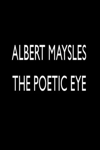 Albert Maysles: The Poetic Eye movie poster - Entertainment content