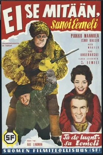 "Ei se mitään!" sanoi Eemeli movie poster - Rated 5.3/10