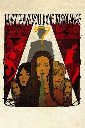 What Have You Done to Solange? movie poster - Rated 6.68/10