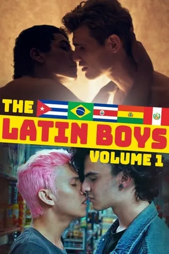 The Latin Boys: Volume 1 movie poster - Rated 1/10