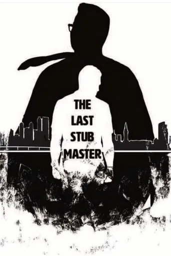 The Last Stub Master movie poster - Entertainment content