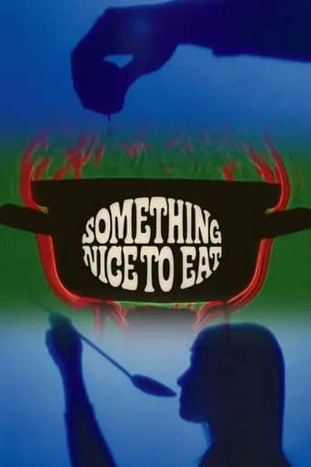 Something Nice to Eat movie poster - Entertainment content