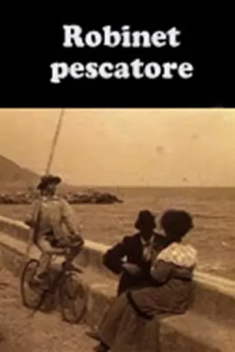 Robinet Pescatore movie poster - Entertainment content