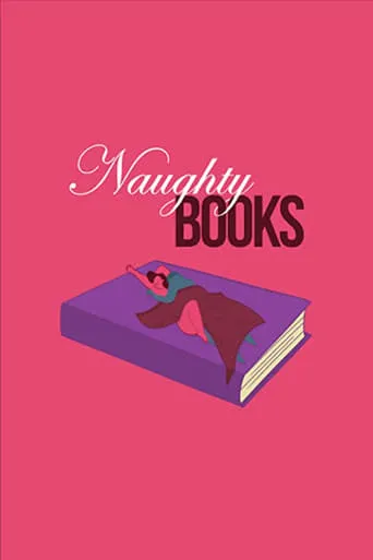 Naughty Books movie poster - Rated 2.5/10