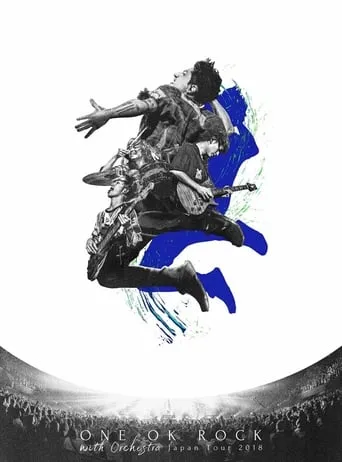 ONE OK ROCK with Orchestra Japan Tour 2018 movie poster - Rated 10/10