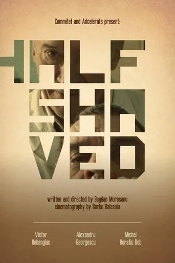 Half Shaved movie poster - Rated 7.6/10