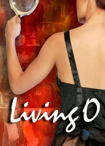 Living O movie poster - Entertainment content