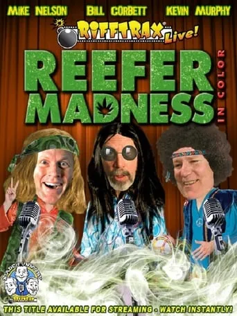 Rifftrax Live: Reefer Madness movie poster - Rated 9/10