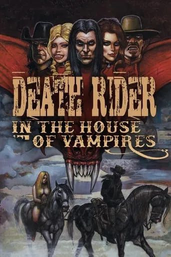 Death Rider in the House of Vampires movie poster - Rated 3.4/10