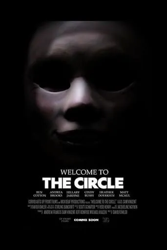 Welcome to the Circle movie poster - Rated 4.6/10