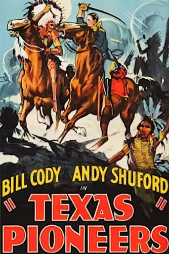 Texas Pioneers movie poster - Entertainment content