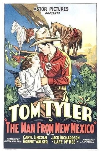 The Man from New Mexico movie poster - Rated 6/10