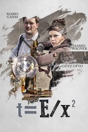 t=E/x² movie poster - Rated 4.5/10