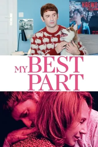 My Best Part movie poster - Rated 5.3/10