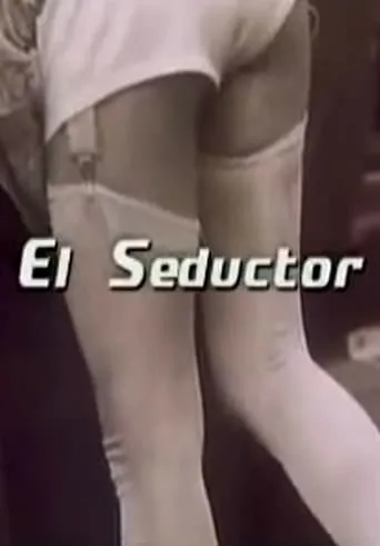 El seductor movie poster - Rated 7/10
