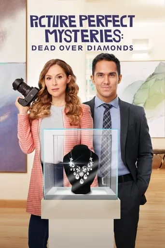 Picture Perfect Mysteries: Dead Over Diamonds movie poster - Rated 7.6/10